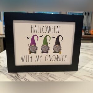 Rae Dunn - Halloween with my Gnomies Sign